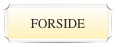 FORSIDE